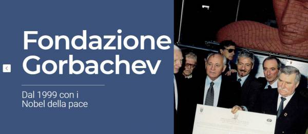Fondazione Gorbachev: parla il presidente della sede italiana Marzio Dallagiovanna