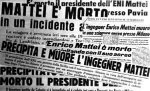 Ricorre oggi la morte di Enrico Mattei