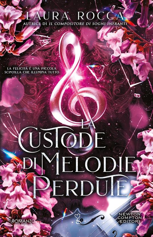Le seconde possibilità e il potere del perdono in “La custode di melodie perdute” di Laura Rocca