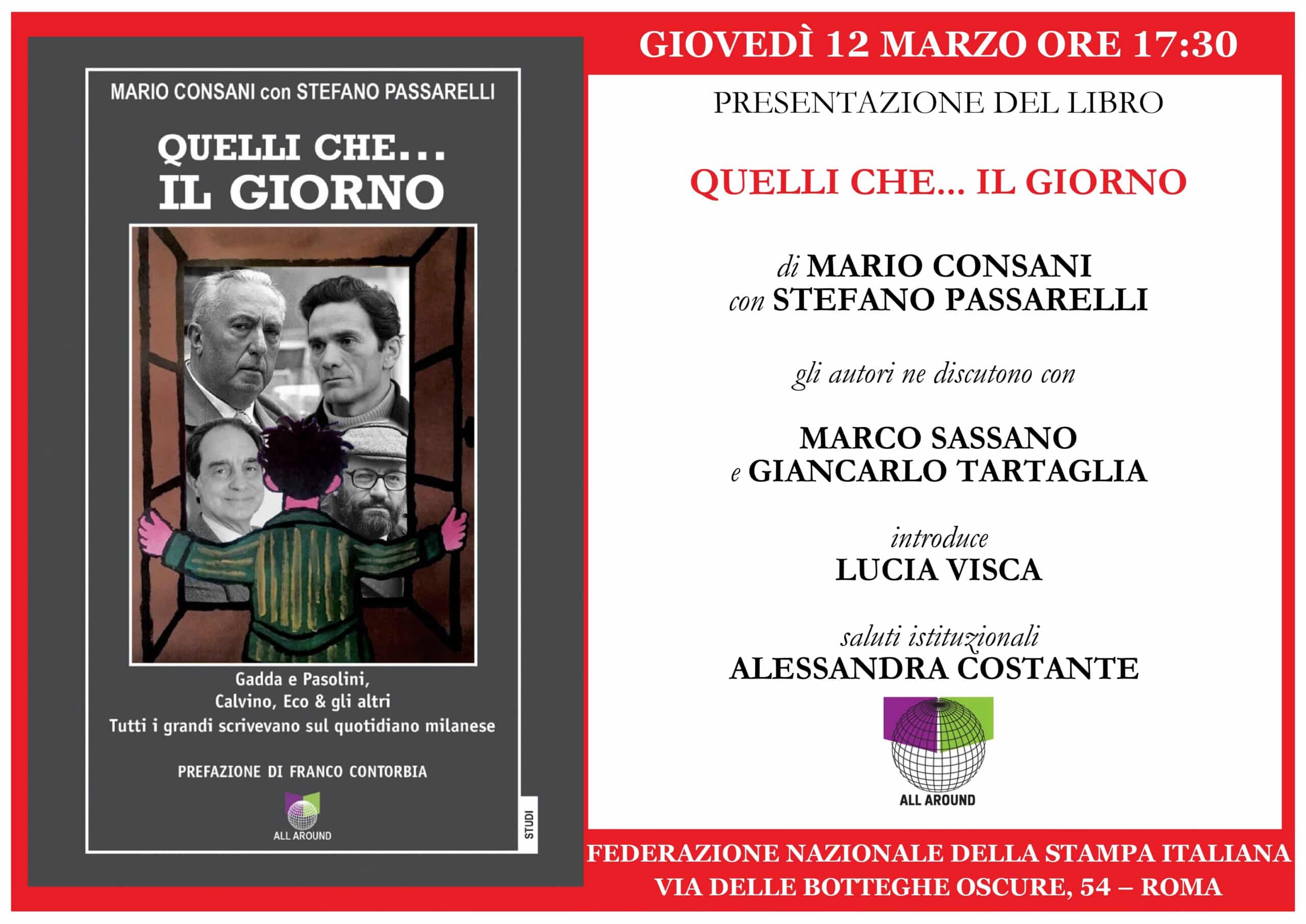 “Quelli che… Il Giorno” di Mario Consani con Stefano Passarelli. Presentazione presso la Fondazione Nazionale della Stampa Italiana