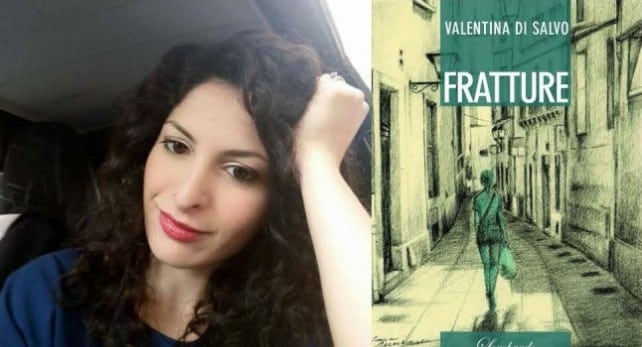 Fratture, un libro di Valentina Di Salvo