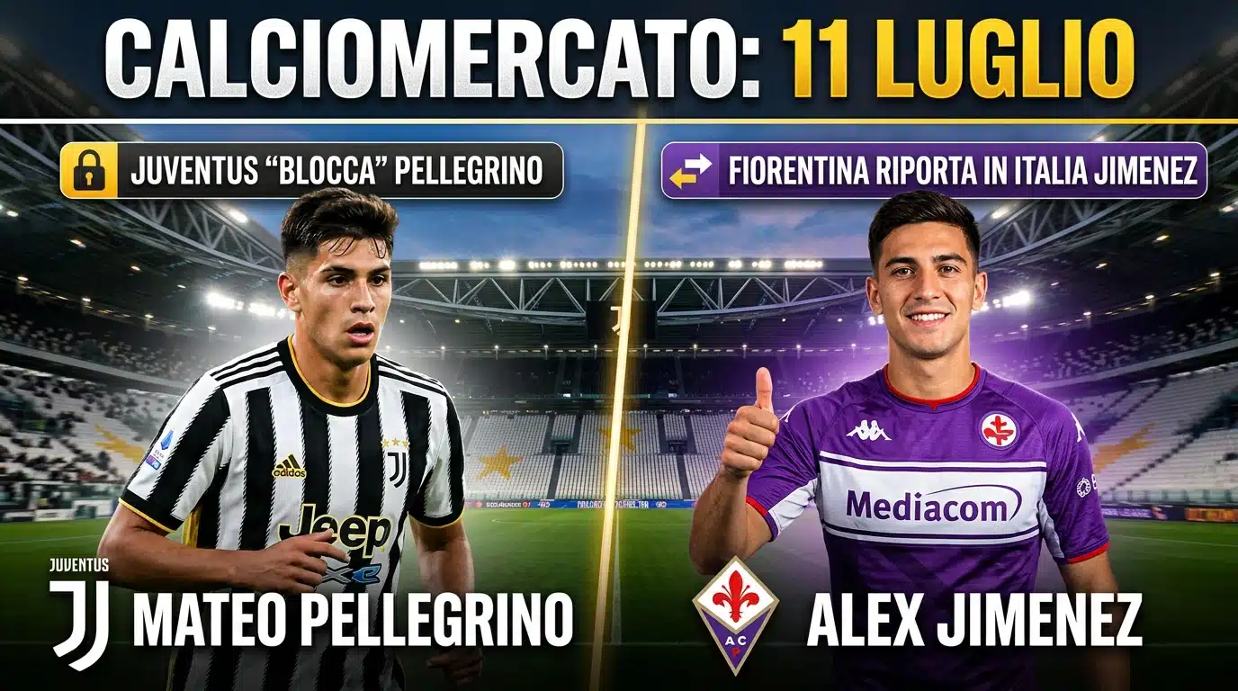 Calciomercato, le trattative e le ufficialità dell’11 luglio: la Juve ‘blocca’ Pellegrino. La Fiorentina riporta in Italia Jimenez