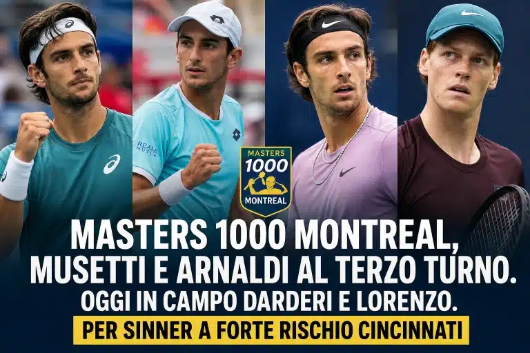Masters 1000 Montreal, Musetti e Arnaldi al terzo turno. Oggi in campo Darderi e Lorenzo. Per Sinner a forte rischio Cincinnati