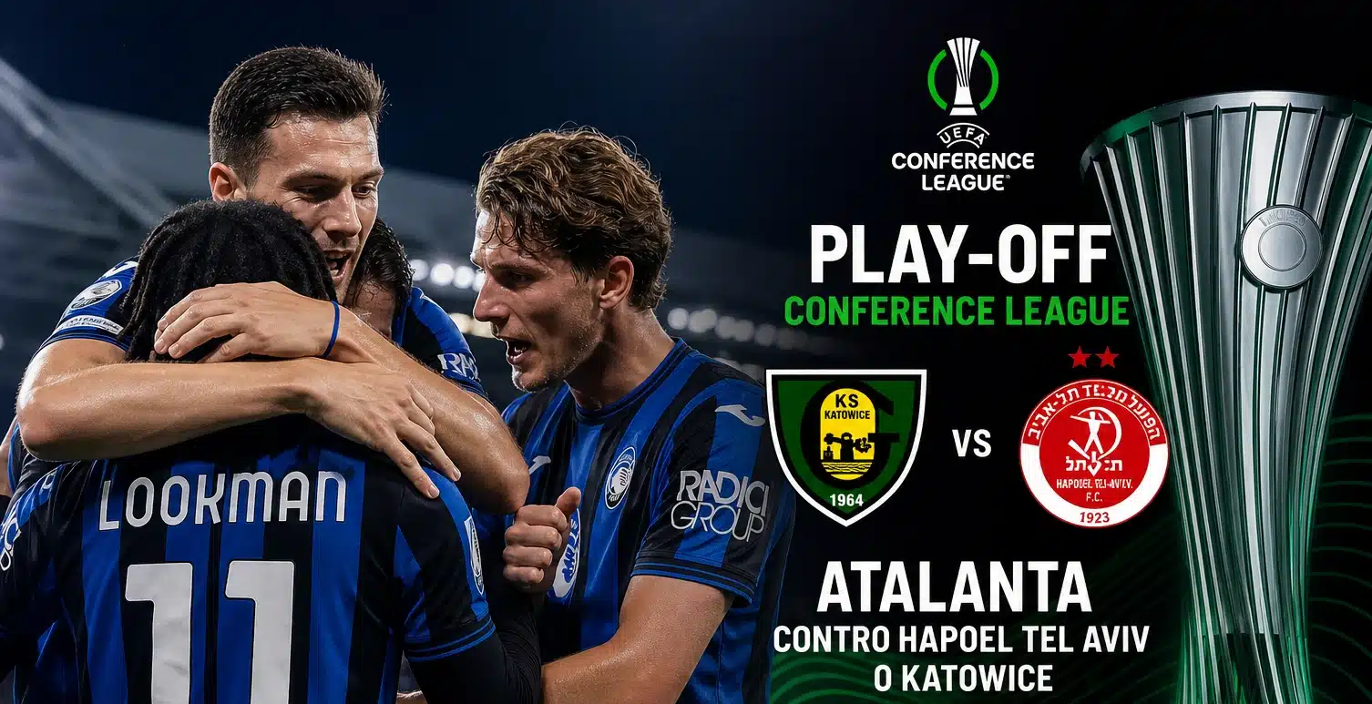 Play-Off Conference League, Atalanta contro Hapoel Tel Aviv o Katowice. Le date della sfida della Dea