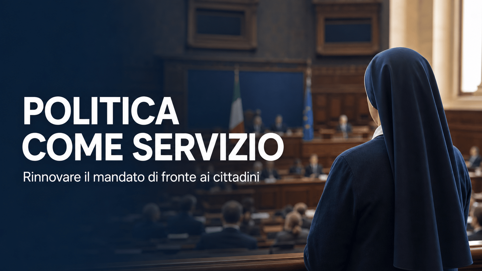 Politica, Suor Anna Monia Alfieri: «Serve una rinnovata consapevolezza del mandato di fronte ai cittadini»