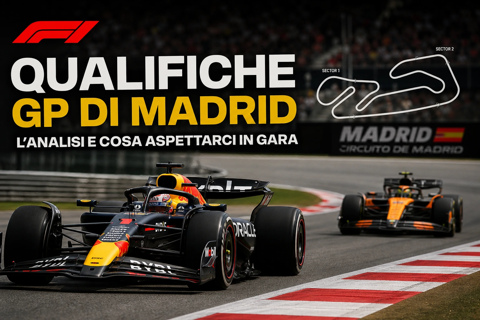 Formula 1, l’analisi delle qualifiche del GP di Madrid e cosa aspettarci domani in gara