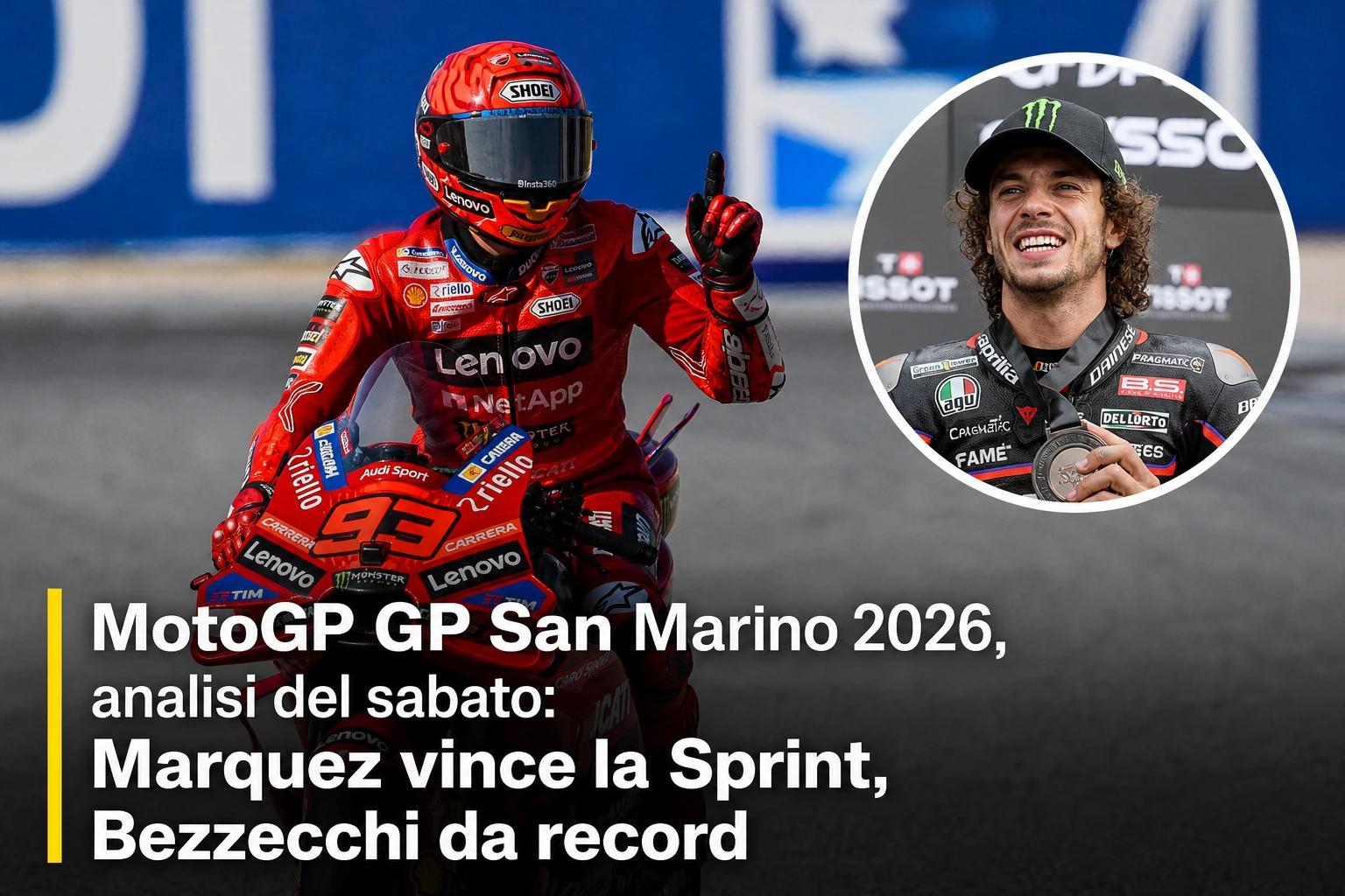 MotoGP GP San Marino 2026, analisi del sabato: Marquez vince la Sprint, Bezzecchi da record
